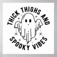 "dick thighs and spoky vibes"