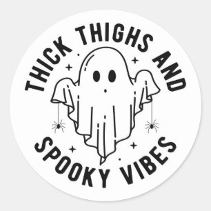 "dick thighs and spoky vibes" runder aufkleber