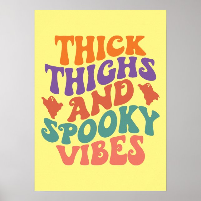 dick thighs and Spooky Vibes - Funny Halloween Poster (Vorne)