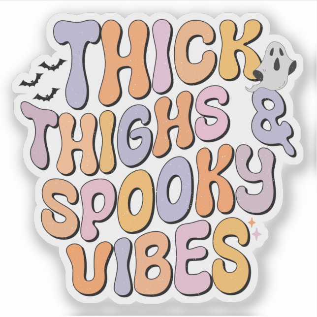 Dick Thighs & Spooky Vibes Aufkleber (Vorderseite)