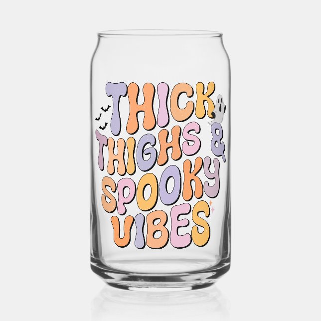 Dick Thighs & Spooky Vibes Dosenglas (Vorderseite)