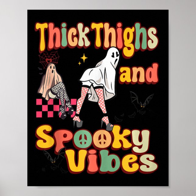 Dick Thighys Spooky Vibes Funny Ghost Halloween Co Poster (Vorne)