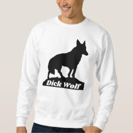 Dick Wolf Sweatshirt
