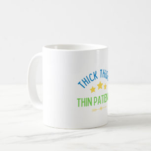 Dicke Oberschenkel, dünne Geduld - Sassy & Confide Kaffeetasse