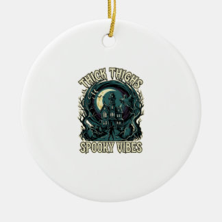 Dicke Oberschenkel Gruselige Vibes Halloween Spukh Keramik Ornament
