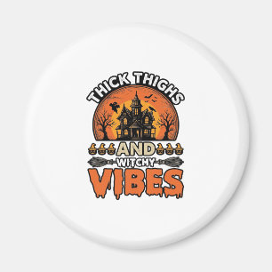 Dicke Oberschenkel Hexen-Vibes Halloween-Shirt-Des Magnet