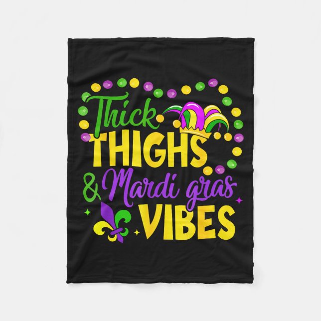 Dicke Oberschenkel Mardi Gras Vibes Design Fleecedecke (Vorderseite)