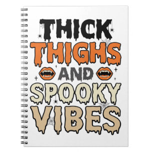Dicke Oberschenkel und Gruselige Vibes Halloween-D Notizblock