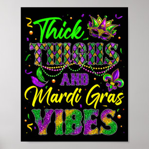 Dicke Oberschenkel Und Mardi Gras Stimmung Masken Poster