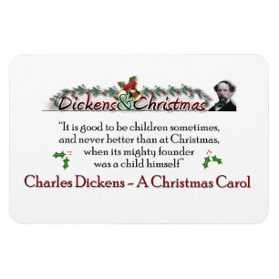 Dickens a Christmas Carol Quote Magnet
