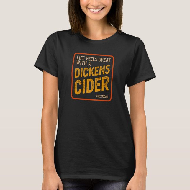 Dickens Cider Flaschenetikett Witty innuendo T-Shirt (Vorderseite)