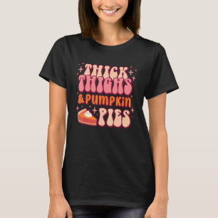 Dickige Oberschenkel und Kürbiskuchen Retro Groovy T-Shirt