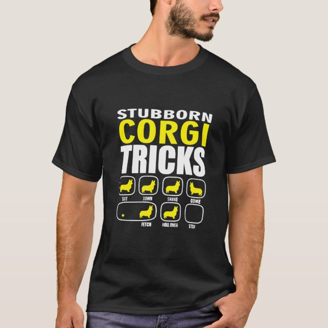 Dickköpfige Corgi-Tricks T-Shirt (Vorderseite)