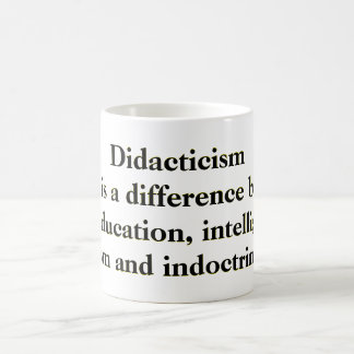 Didaktismus dort gibt es einen Unterschied zwische Kaffeetasse