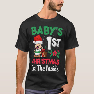 Die 1. Weihnachtszeit des Kindes im Inneren T-Shirt