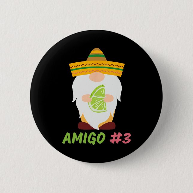 Die 3 Amigos Cinco De Mayo Amigo #1 Gruppen-Matchi Button (Vorderseite)
