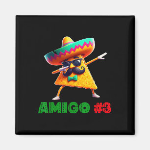 Die 3 Drei Amigos Cinco De Mayo Amigo #3 Gruppe Ma Magnet