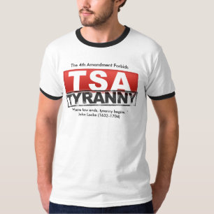 Die 4. Änderung verbietet TSA Tyrannei T-Shirt