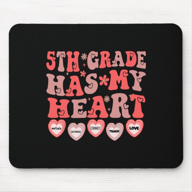 Die 5. Klasse hat mein Herz Fünfte Klasse Lehrer V Mousepad (Vorne)