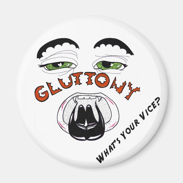 Die 7 Toten - Gluttonie Magnet (Vorne)
