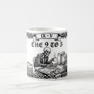 Die 9-to-5-Tarotkarte Lustiges Firmenskelett Kaffeetasse