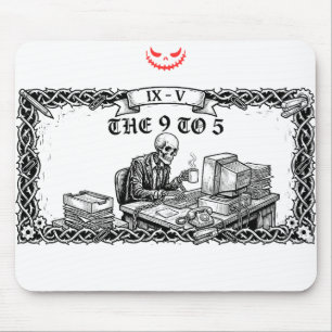Die 9-to-5-Tarotkarte Lustiges Skelett im Büro Mousepad