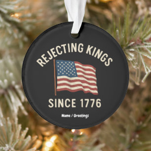Die Ablehnung von Königen seit 1776 Patriotisch 4. Ornament