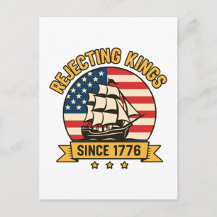 Die Ablehnung von Königen seit 1776 Vintag Patriot Feiertagspostkarte