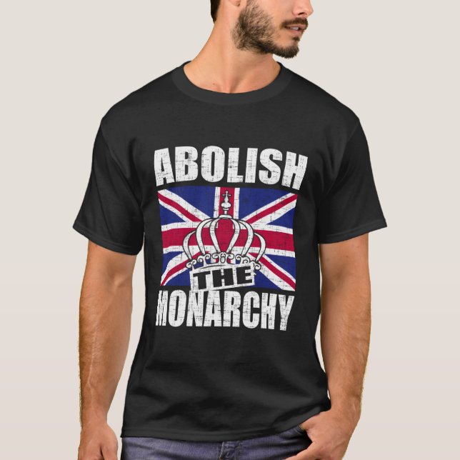 Die Abschaffung der Monarchie T-Shirt (Vorderseite)