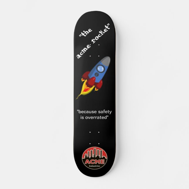die Acme-Rakete Skateboard (Vorderseite)