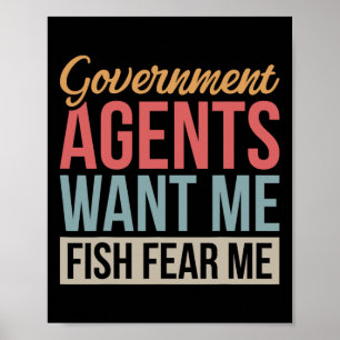 Die Agent der Regierung Wollte mir Fish Fee Me Poster