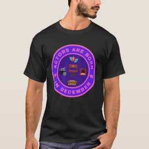 Die Akteure sind im Dezember 2010 geboren T-Shirt