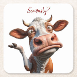 Die Alberne Kuh - "Ernsthaft?" Funny Quote Design Rechteckiger Pappuntersetzer