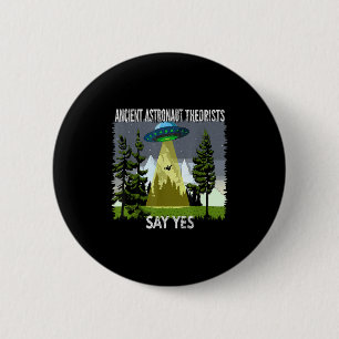 Die alten Astronautentheoretiker sagen Ja, Entführ Button