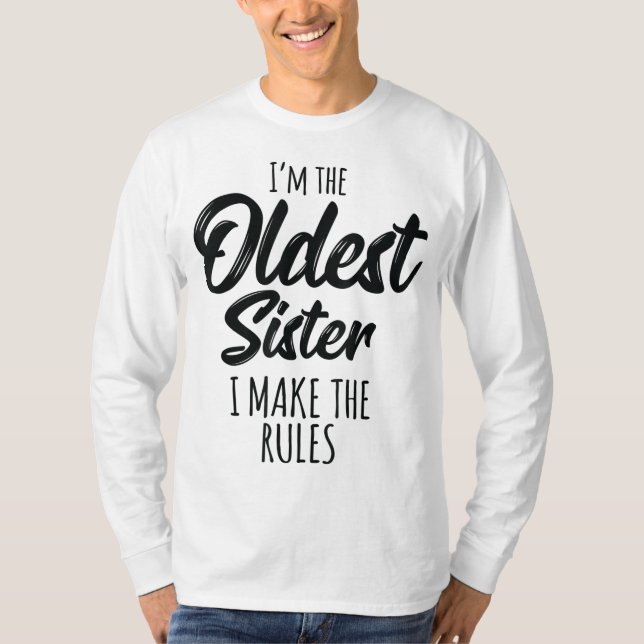 Die älteste Schwester, die ich mache, macht es lus T-Shirt (Vorderseite)