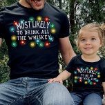 Die am ehesten angepasste Weihnachtsfamilie für We T-Shirt<br><div class="desc">Farbenfrohe Neonweihscheinleuchten mit aller Wahrscheinlichkeit mit Ihrem eigenen lustigen Zitat für familienfreundliche Shirts für Weihnachtsfeiertage, fügen Sie Ihre eigene Beschreibung für jedes Familienmitglied hinzu, Beispiele sind: "mit großer Wahrscheinlichkeit mit dem Weihnachtsbaum tanzen", "höchstwahrscheinlich auf der unanständigen Liste", "am ehesten Selfide nehmen", "am ehesten flüchtige Blick unter dem Weihnachtsbaum", "am ehesten...</div>