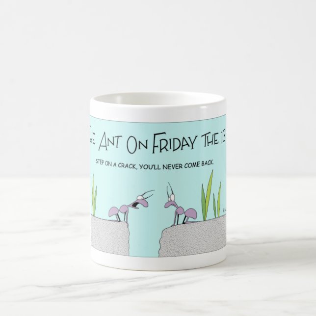 Die Ameise am Freitag das 13. Kaffeetasse (Mittel)