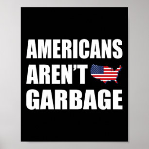 Die Amerikaner verschmähen Trump 2024 nicht T-Shir Poster