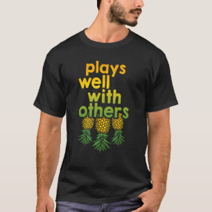 Die Ananas im Kopf spielt gut mit anderen 2 T-Shirt