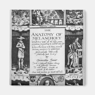 Die Anatomie der Melancholie Magnet