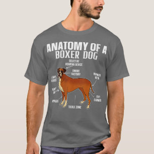 Die Anatomie eines Boxer DOG Funny Dogs Liebhaber  T-Shirt