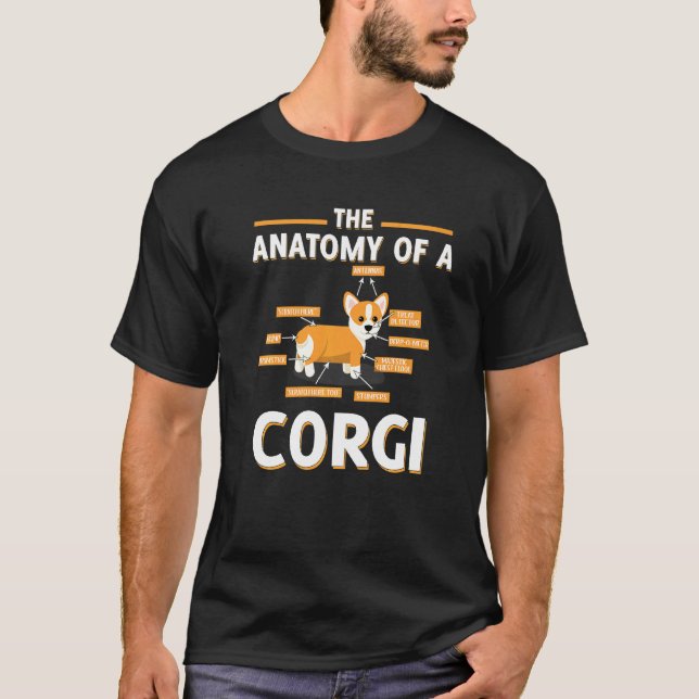Die Anatomie eines Corgi-Design-Hundes T-Shirt (Vorderseite)