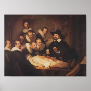 Die anatomische Vorlesung von Dr. Nicholaes Tulp Poster