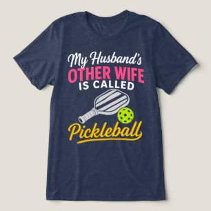 Die andere Frau meines Mannes heißt Pickleball Lus Tri-Blend Shirt