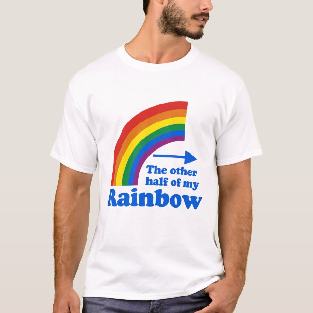 DIE ANDERE HÄLFTE MEINES RAINBOUTS (Verlassen) T-Shirt (Vorderseite)