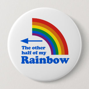 Die ANDERE HÄLFTE MEINES REGENBOGENS (recht) Button