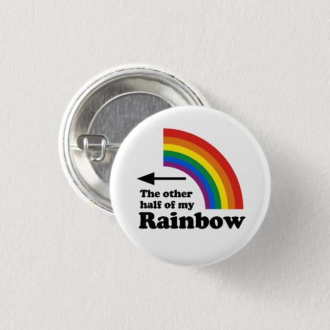 Die andere Hälfte meines Regenbogens (rechts) Button (Vorne & Hinten)