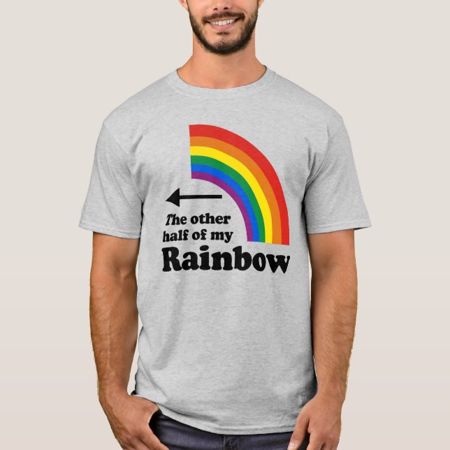 Die andere Hälfte meines Regenbogens (rechts) T-Shirt (Vorderseite)