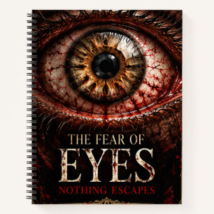 Die Angst vor Augen – Gruselige Gothic-Horror-Hall Notizbuch