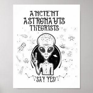 Die antiken Astronauten sagen ja! Funny Ufo Ali Poster